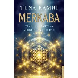 Merkaba - Tuna Kamhi - Destek Yayınları