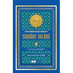 En Güzel Örneğin En Güzel Örnekleri Sahabe İklimi 2. Cilt - Muhammed Emin Yıldırım - Siyer Yayınları