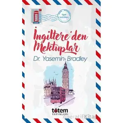 İngiltere’den Mektuplar - Yasemin Bradley - Totem Yayıncılık