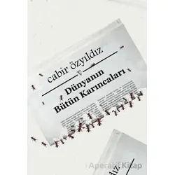 Dünyanın Bütün Karıncaları - Cabir Özyıldız - Vacilando Kitap