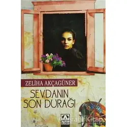 Sevdanın Son Durağı - Zeliha Akçagüner - Altın Kitaplar