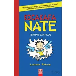 Kocakafa Nate - Tekrar Sahnede - Lincoln Peirce - Altın Kitaplar