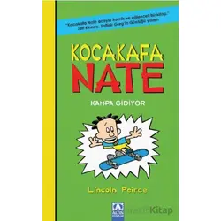 Kocakafa Nate - Kampa Gidiyor - Lincoln Peirce - Altın Kitaplar