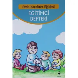 Evde Karakter Eğitimi Eğitimci Defter Tire Kitap