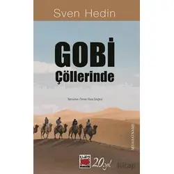 Gobi Çöllerinde - Sven Hedin - Elips Kitap