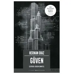 Güven - Hernan Diaz - İthaki Yayınları