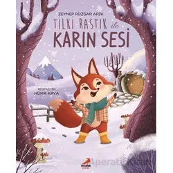 Tilki Rastık ile Karın Sesi - Zeynep Rüzgar Arık - Erdem Çocuk