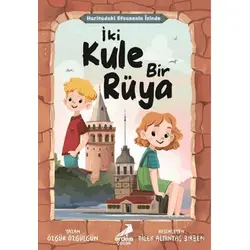 Haritadaki Efsanenin İzinde - İki Kule Bir Rüya - Özgür Özgülgün - Erdem Çocuk