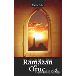 Ramazan ve Oruç - Fatih Pala - Okur Kitaplığı