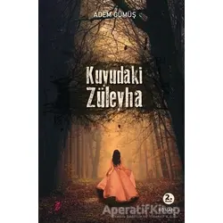 Kuyudaki Züleyha - Adem Gümüş - Okur Kitaplığı