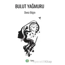 Bulut Yağmuru - Deniz Bilgin - Aram Yayınları