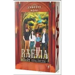 Raelia - Lynette Noni - Artemis Yayınları