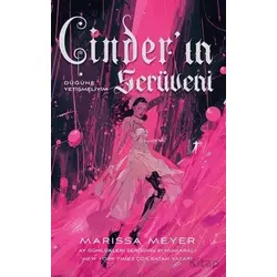 Cinder’ın Serüveni - Düğüne Yetişmeliyim - Marissa Meyer - Artemis Yayınları