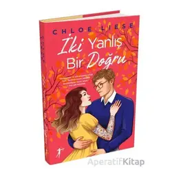 İki Yanlış Bir Doğru - Chloe Liese - Artemis Yayınları