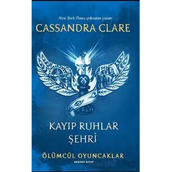 Kayıp Ruhlar Şehri - Cassandra Clare - Artemis Yayınları