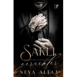 Saklı Gerçekler - Neva Altaj - Artemis Yayınları