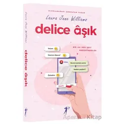 Delice Aşık - Laura Jane Williams - Artemis Yayınları