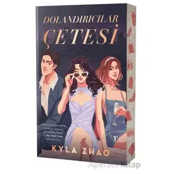 Dolandırıcılar Çetesi - Kyla Zhao - Artemis Yayınları