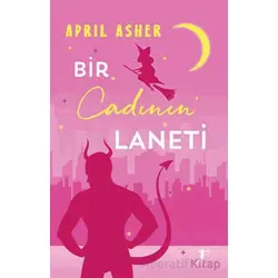 Bir Cadının Laneti - April Asher - Artemis Yayınları