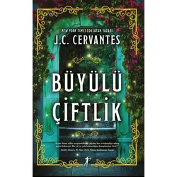 Büyülü Çiftlik - J. C. Cervantes - Artemis Yayınları