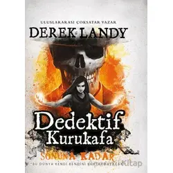 Dedektif Kurukafa - Derek Landy - Artemis Yayınları