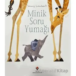Minik Soru Yumağı - Jonny Lambert - TÜBİTAK Yayınları