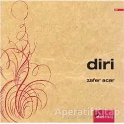 Diri - Zafer Acar - Okur Kitaplığı
