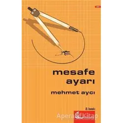 Mesafe Ayarı - Mehmet Aycı - Okur Kitaplığı