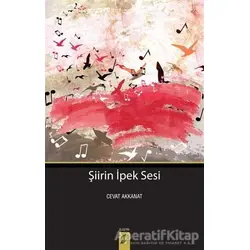 Şiirin İpek Sesi - Cevat Akkanat - Okur Kitaplığı