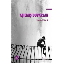 Aşılmış Duvarlar - Ünsal Ünlü - Okur Kitaplığı