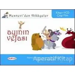Mesnevi’den Hikayeler - Ayının Vefası - Kolektif - Nakkaş Yapım ve Prodüksiyon