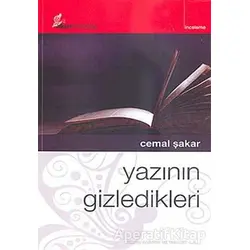 Yazının Gizledikleri - Cemal Şakar - Okur Kitaplığı