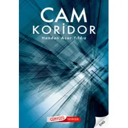 Cam Koridor - Handan Acar Yıldız - Günyüzü Yayıncılık