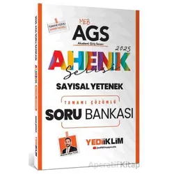 Yediiklim 2025 MEB AGS Sayısal Yetenek Tamamı Çözümlü Soru Bankası