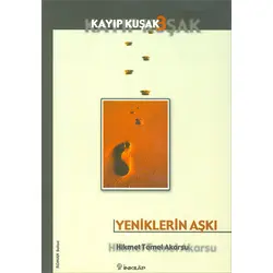 Yeniklerin Aşkı Kayıp Kuşak 3 - Hikmet Temel Akarsu - İnkılap Kitabevi
