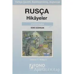 Rusça Hikayeler Eski Dükkan (derece 1-B) - Kolektif - Fono Yayınları