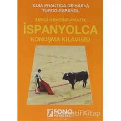 İspanyolca Konuşma Kılavuzu - Julide Özcan - Fono Yayınları
