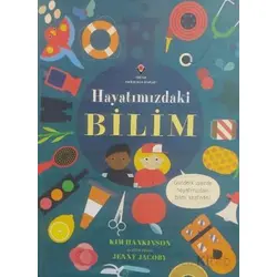 Hayatımızdaki Bilim - Kim Hankinson - TÜBİTAK Yayınları