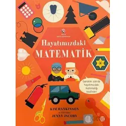 Hayatımızdaki Matematik - Kim Hankinson - TÜBİTAK Yayınları