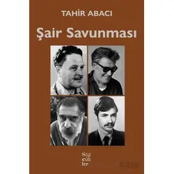Şair Savunması - Tahir Abacı - Sözcükler Yayınları