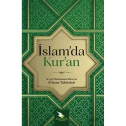İslam’da Kur’an - Seyyid Muhammed Hüseyin Allame Tabatabai - Kalender Yayınevi