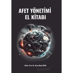 Afet Yönetimi El Kitabı - Kolektif - Gazi Kitabevi