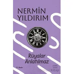 Rüyalar Anlatılmaz - Nermin Yıldırım - Everest Yayınları