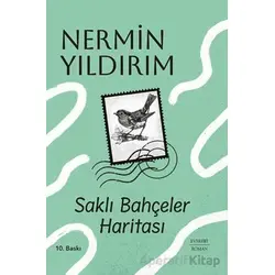 Saklı Bahçeler Hatırası - Nermin Yıldırım - Everest Yayınları