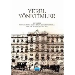 Yerel Yönetimler - Kolektif - Nobel Akademik Yayıncılık