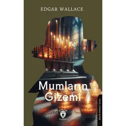 Mumların Gizemi - Edgar Wallace - Dorlion Yayınları