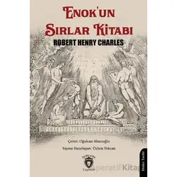 Enokun Sırlar Kitabı - Robert Henry Charles - Dorlion Yayınları