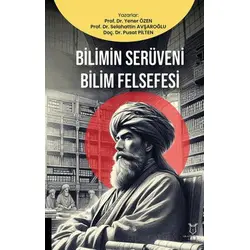 Bilimin Serüveni Bilim Felsefesi - Selahattin Avşaroğlu - Akademisyen Kitabevi