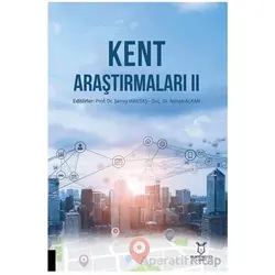 Kent Araştırmaları II - Kollektif - Akademisyen Kitabevi