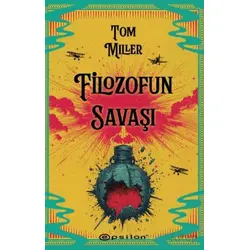 Filozofun Savaşı - Tom Miller - Epsilon Yayınevi